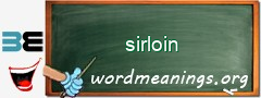 WordMeaning blackboard for sirloin